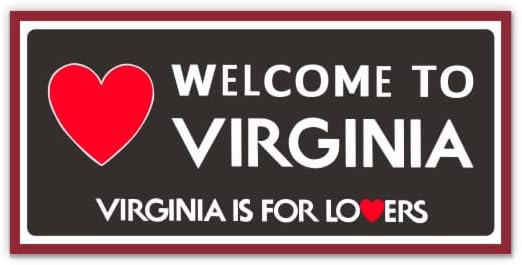 Dobrodošli u Virginia Putni znak - 8 Vinyl naljepnica - za laptop automobila i-jastuk - vodootporan naljepnica
