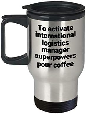 Međunarodna logistika menadžer za putovanja smiješna sarkastična nehrđajućeg čelika Novost superpower ideja