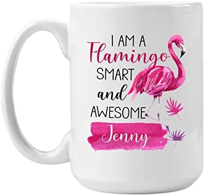 Personalizovano Ja sam Flamingo pametna i sjajna šolja, prilagođeno ime Flamingo šolja za kafu pokloni za žene devojke, šolje za životinje, Flamingo keramička šolja, Flamingo šolja, Flamingo Lover rođendanski pokloni 11oz 15oz