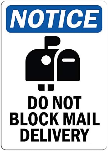 OBAVIJEST - OBAVIJEST Ne blokirajte znak za dostavu pošte sa simbolom | Naljepnica naljepnica naljepnica na malo maloprodajnim trgovinama potpisuje štapove na bilo koju površinu 8