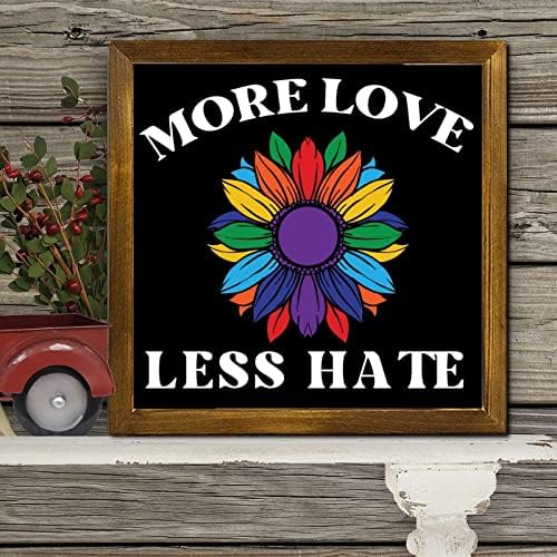 LGBT ponos uočen drveni znak više love manje mržnja duga dugi suncokret viseći drveni znak seoski kuća Napred