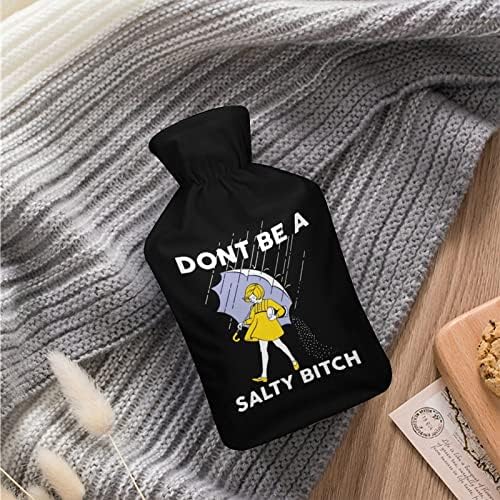 Dont Be a Salty-Bitch Hot Water Bottle gumena injekcija sa toplim plišanim poklopcem za grčeve menstrualnih
